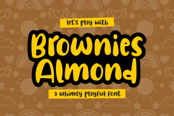 Brownies Almond: A Sweet and Friendly Display Font for Creative Projects