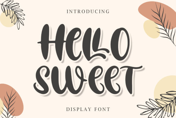 Discover the Charm of the Hello Sweet Font