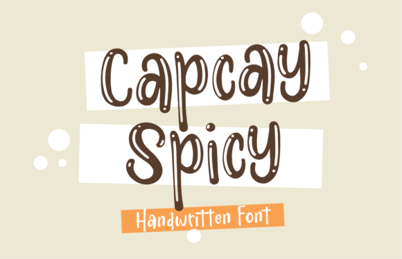 Discover the Creative Potential of Capcay Spicy Font