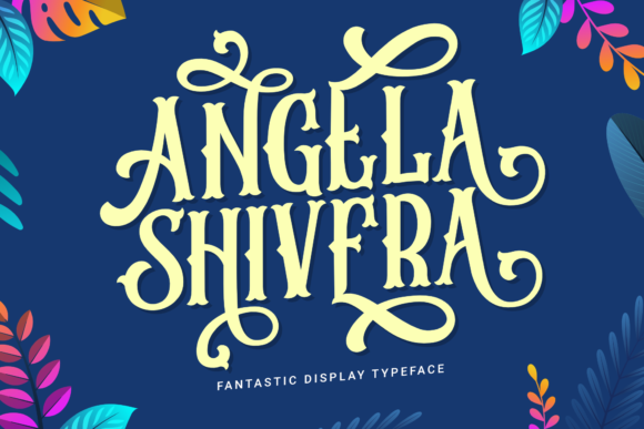 Discovering Angela Shivera: A Font for Bold, Stylish Designs