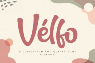 Velfo: A Quirky Display Font with Handmade Charm